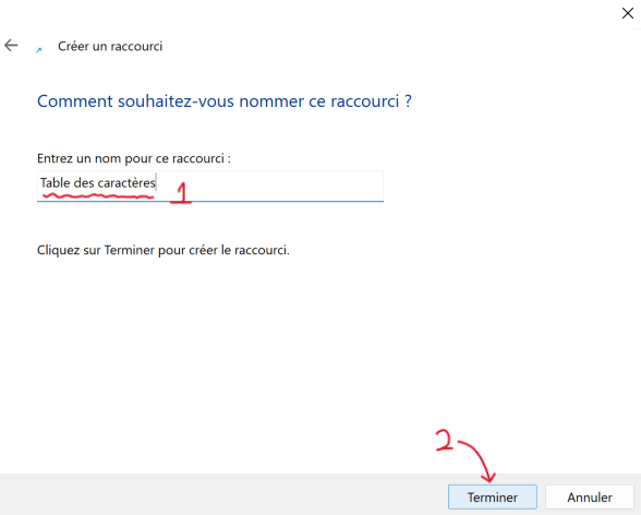 Donnez un nom au raccourci