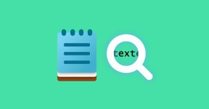 Windows 11：Comment rechercher et remplacer un texte dans le Bloc-notes
