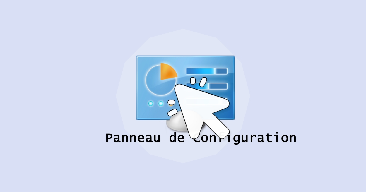4 Méthodes Stables pour Ouvrir le Panneau de Configuration de Windows