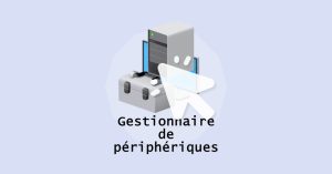 9 façons d'ouvrir le Gestionnaire de périphériques dans Windows 10 et 11