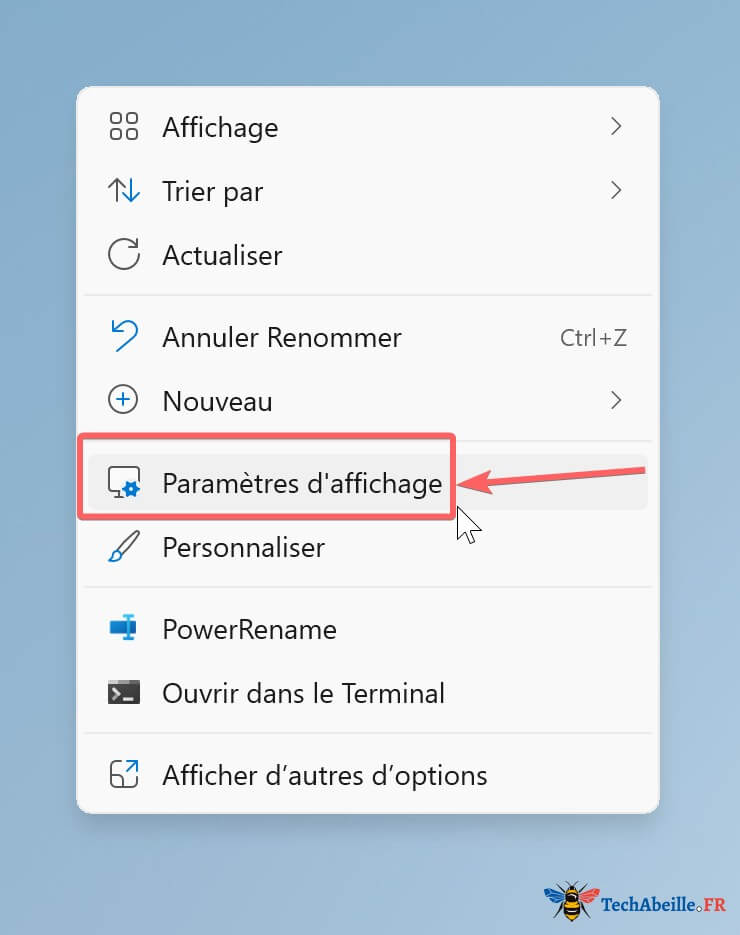 cliquer avec le bouton droit sur une zone vide du bureau puis choisir paramètres daffichage