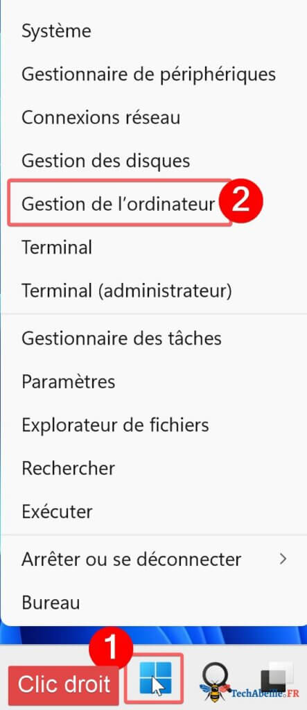 Clic droit sur le logo Windows puis ouvrir Gestion de l ordinateur