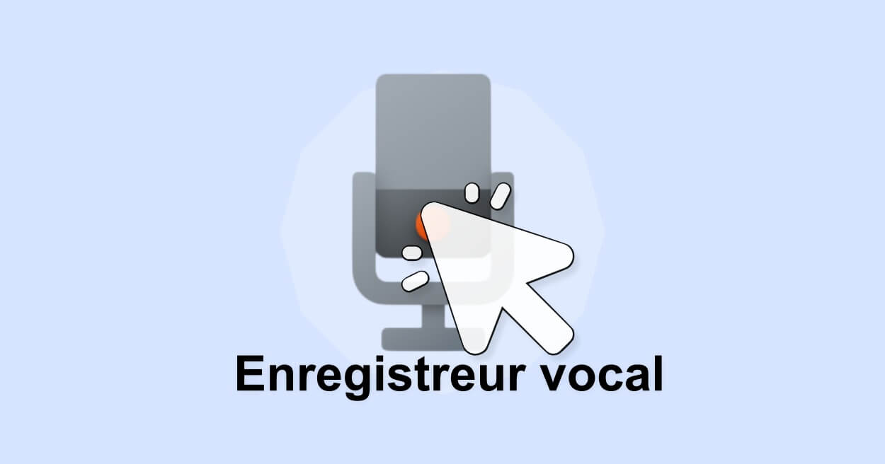 Comment utiliser l'Enregistreur vocal sous Windows