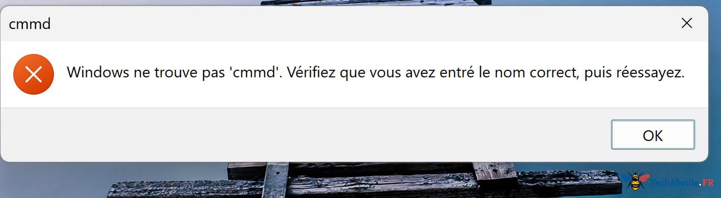 La boite de dialogue Executer affiche une erreur lorsque la commande saisie est incorrecte