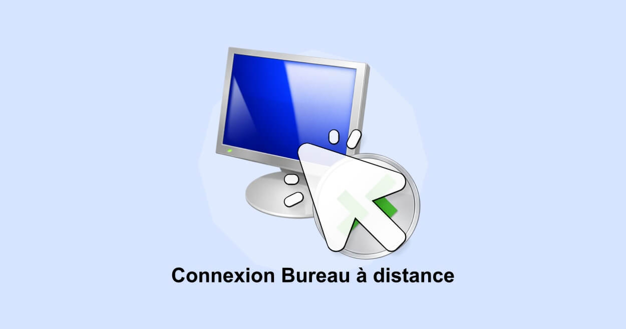 ouvrir la Connexion Bureau à distance dans Windows